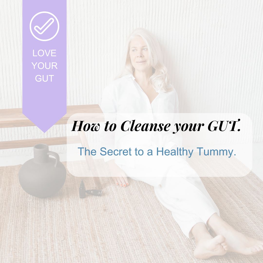 How to Cleanse Your Gut — The Secret to a Healthy Tummy